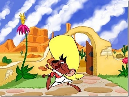 Speedy gonzales