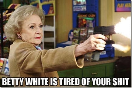 betty white tired