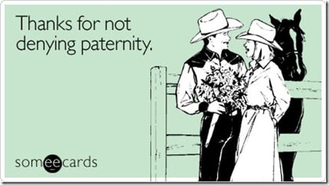 thanks-not-denying-baby-ecard-someecards