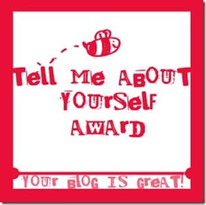 tell me about yourself award blogger