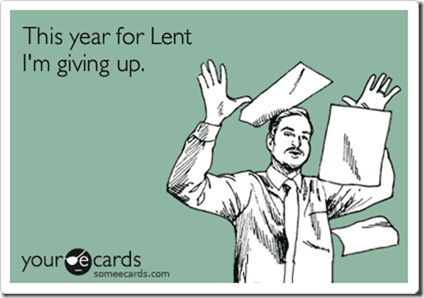 give up lent