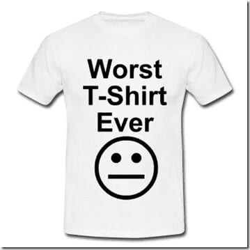 worst shirt