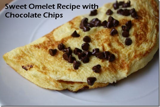 sweet omelet recipe with chocolate chips 