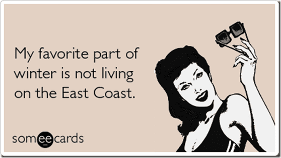 california-east-coast-winter-weather-seasonal-ecards-someecards