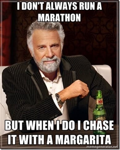 I don’t always run a Marathon…