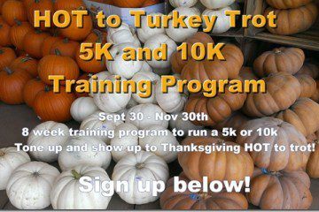 Turkey Trot Training Program Turkey Trot Training Program
