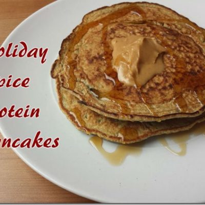 Holiday Spice Protein Pancakes Recipe