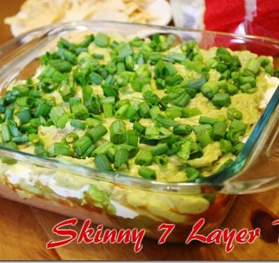Skinny 7 Layer Dip for Super Football Time