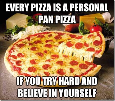 every pizza is a personal pizza