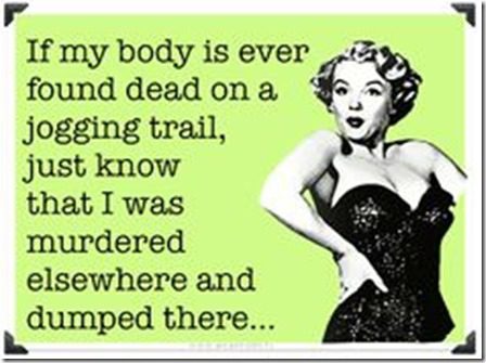 if my body is ever found on a jogging trail (236x176)