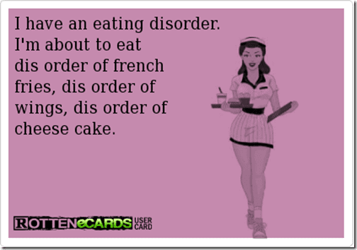 i have an eating disorder