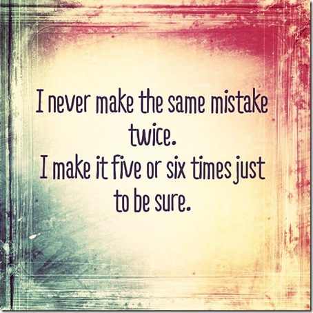 mistakes