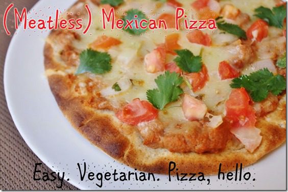 meatless mexican pizza recipe