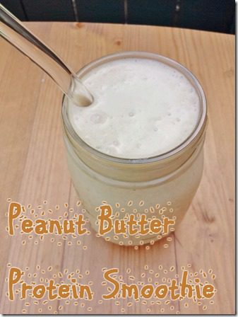 peanut butter protein smoothie without protien powder recipe
