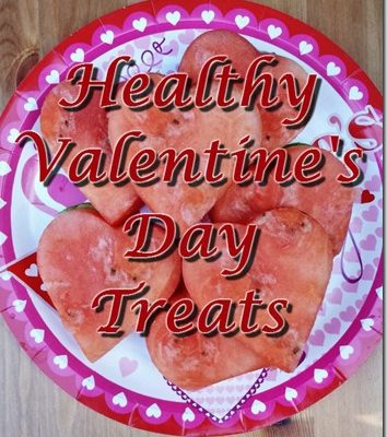 Healthy Valentine’s Day Treats