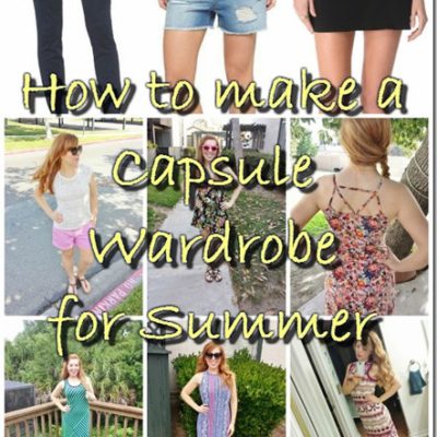 How to Do a Capsule Wardrobe Summer Style