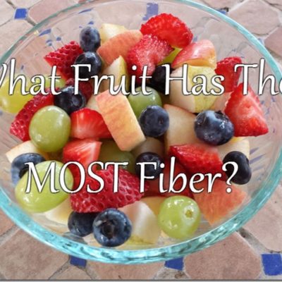 What Fruit Has the MOST Fiber?