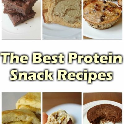 The Best High Protein Snack Recipes