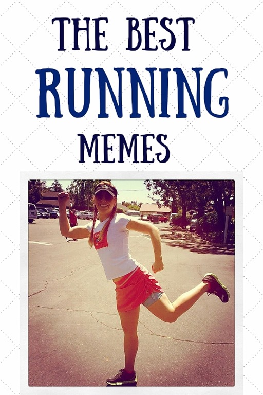 The BEST Running Memes - Run Eat Repeat