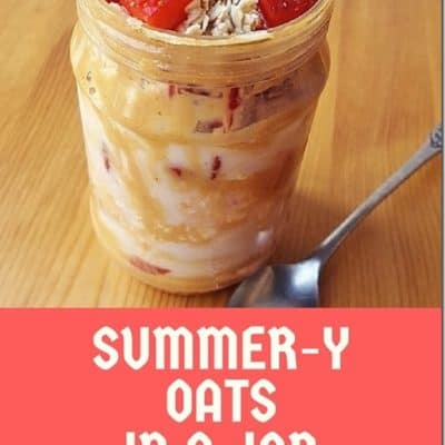 Summer-y Overnight Oats in a Jar