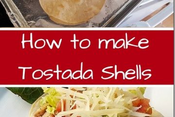 How To Bake Tostada Shells How To Bake Tostada Shells