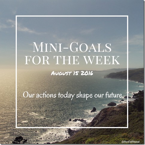 Mini-Goalsfor theWeek