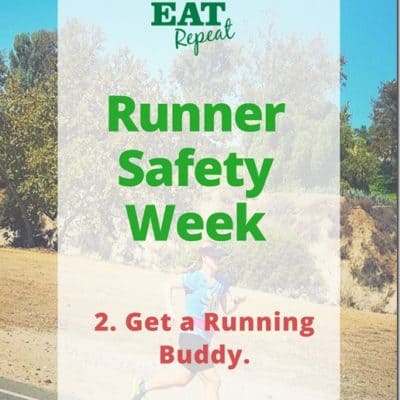 Running Safe – Get a Run Buddy