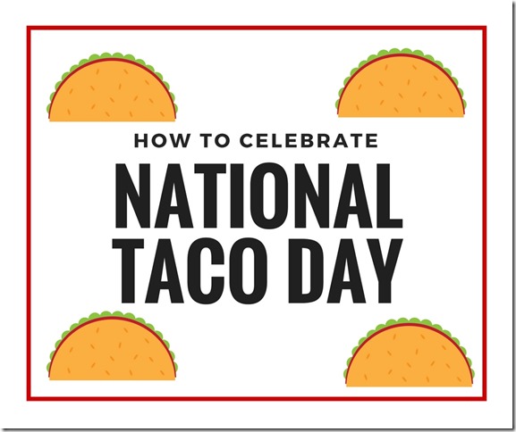 National Taco Day