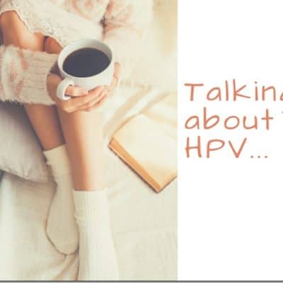 HPV doesn’t stand for Hungry Person Virus