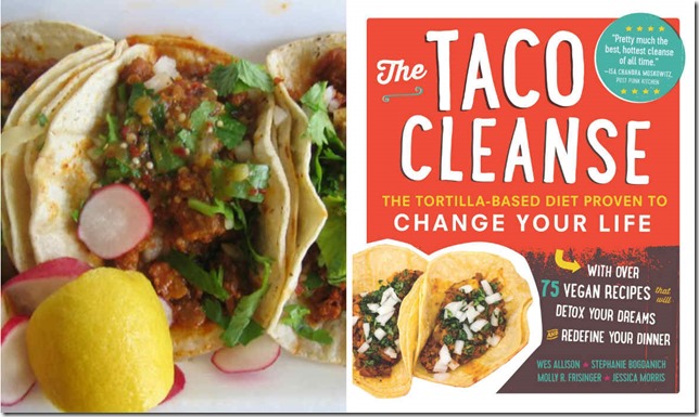 taco cleanse