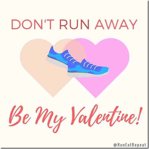 Don't Run Away Valentine