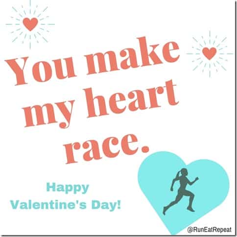 you make my heart race valentine