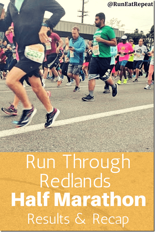 run through redlands half marathon recap