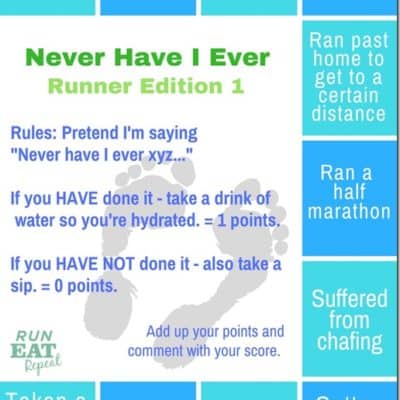 Never Have I Ever–Runner Edition