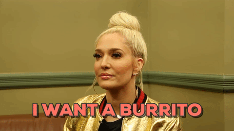 i want a burrito