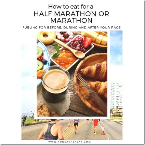 What to eat for a half marathon or marathon fueling tips (800x800)