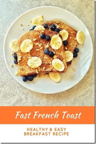 Fast French Toast recipe