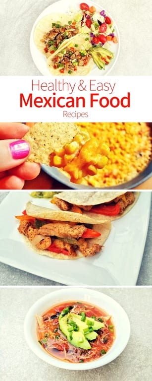 Healthy And Easy Mexican Food Recipe Round Up Run Eat Repeat