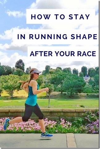 How to stay in running shape after your race (534x800)