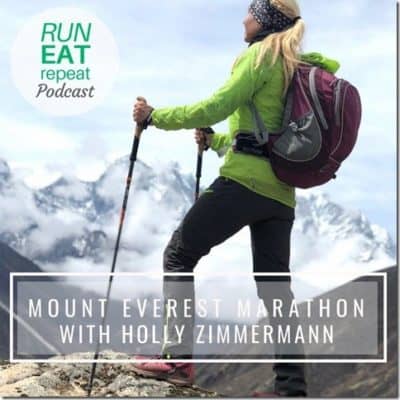 Mount Everest Marathon with Ultra Marathon Mom Holly Zimmermann Podcast 87