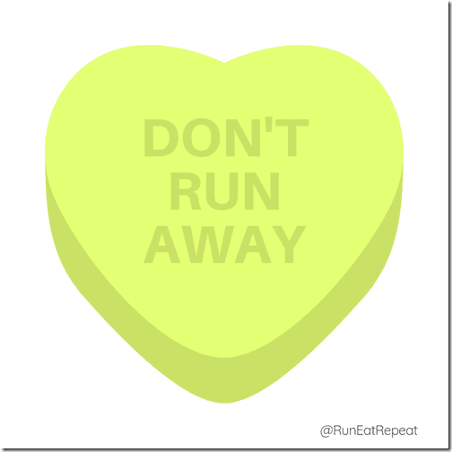 Don't Run Away IG Valentine