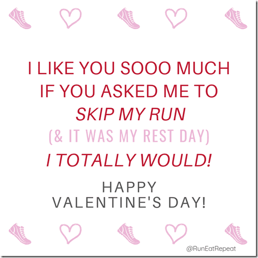 Skip my run IG Valentine for runners