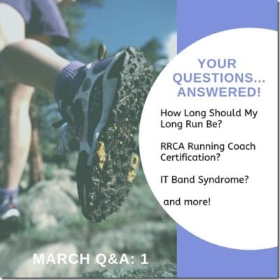 How Long Should Your Long Run Be and Best Running Movie Q&A