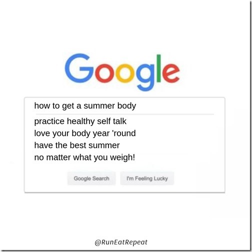 How to get a summer body self talk Run Eat Repeat Instagram meme (1)_thumb[2]