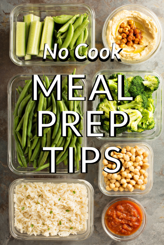 No Cook Meal Prep Tips - Run Eat Repeat