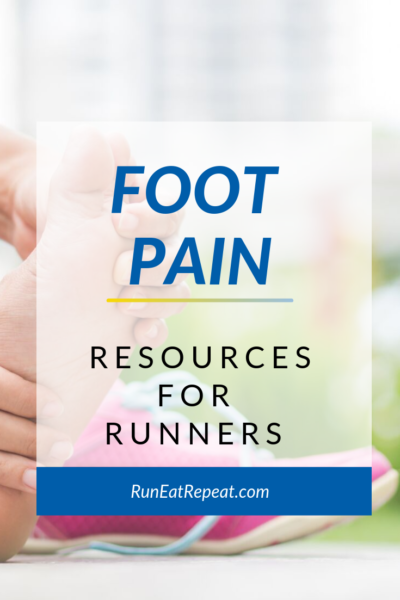 Runner Foot Pain info and resources list