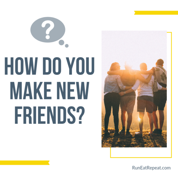 Real Tips to make new friends as an adult