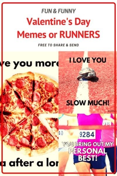 Valentine's Day for Runners - Funny Memes for Instagram - Run Eat Repeat