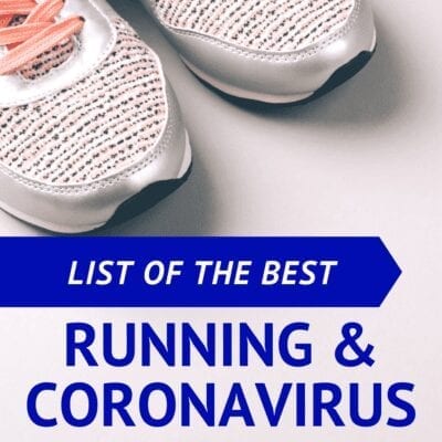 Running and Coronavirus Info and Resources
