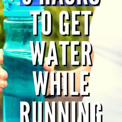 3 Hacks To Get Water While Running